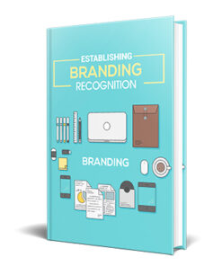 Establishing Brand Recognition Ebook