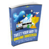 Tweet Your Way to Online Success: Mastering Twitter Marketing for Maximum Results