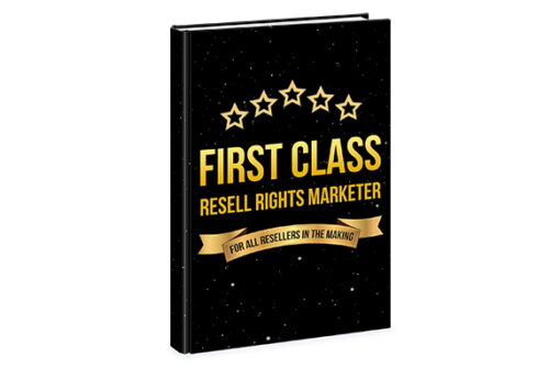 First Class Resell Rights Marketer
