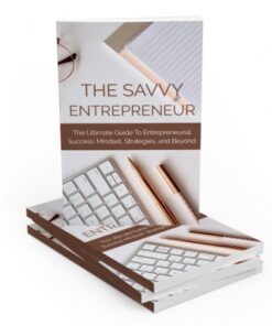 The Savvy Entrepreneur